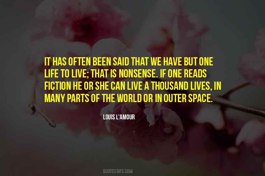 Quotes About Life In Outer Space #1760984