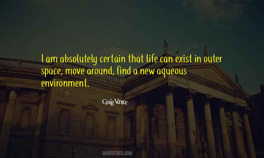 Quotes About Life In Outer Space #95548