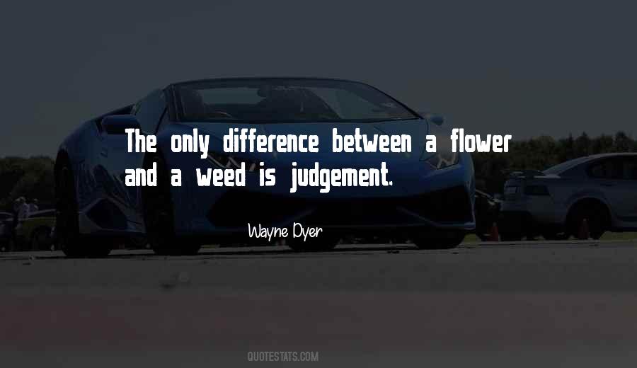 Quotes About Weed #978598