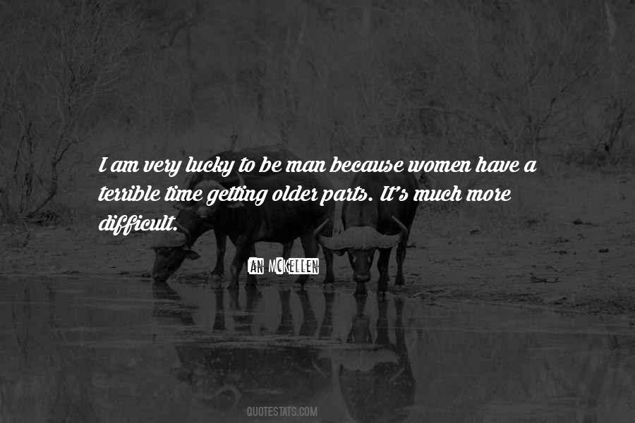 Women Getting Older Quotes #1518217