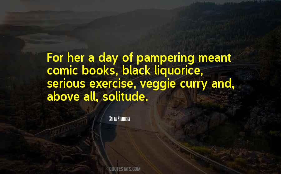 Day Of Pampering Quotes #241811