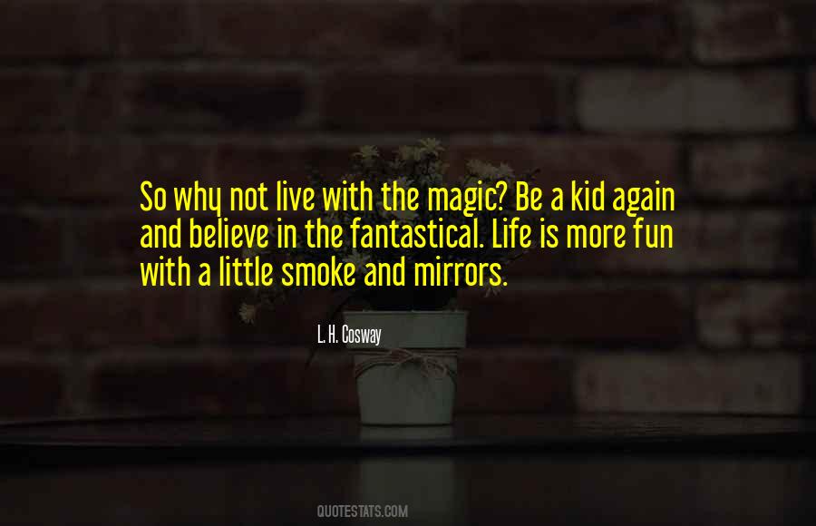 Little Smoke Quotes #1409601