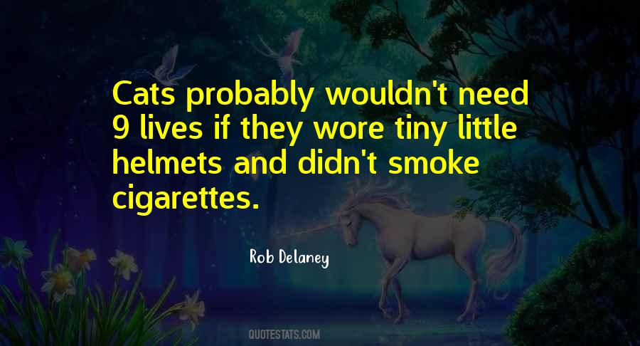 Little Smoke Quotes #1815111