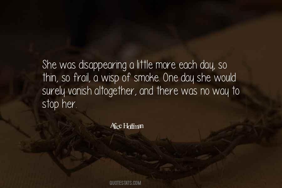 Little Smoke Quotes #1845158