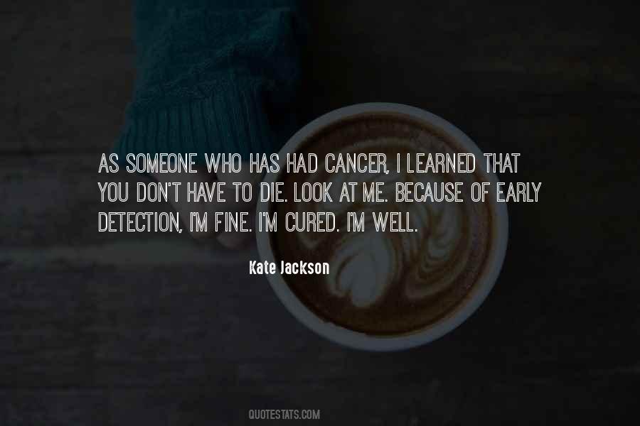 Quotes About Early Detection #66909