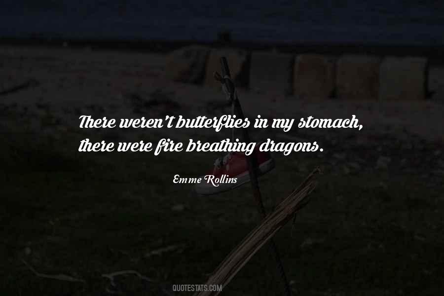 Quotes About Breathing Fire #1660244