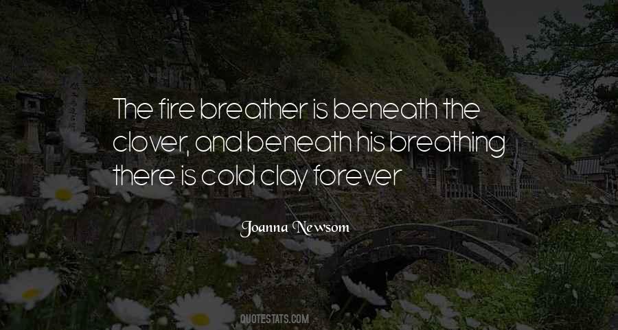 Quotes About Breathing Fire #483970