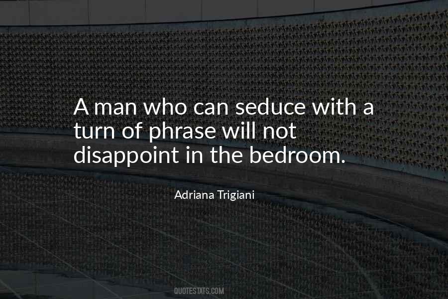 Quotes About Seduce #1610476