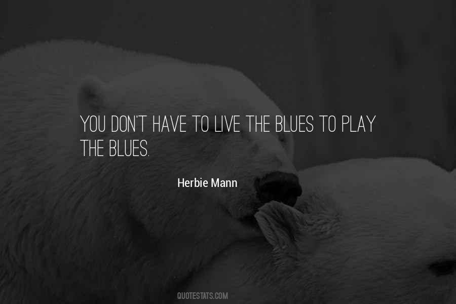 Quotes About Blues #1365552