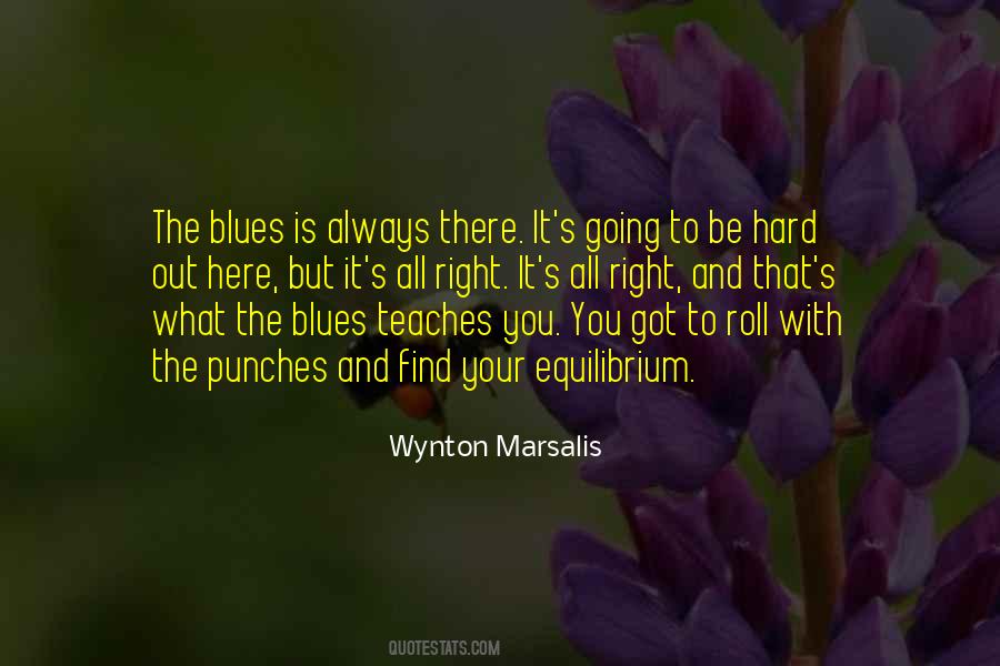 Quotes About Blues #1371011