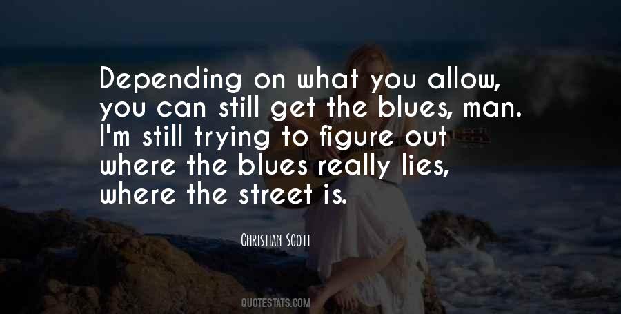 Quotes About Blues #1389012