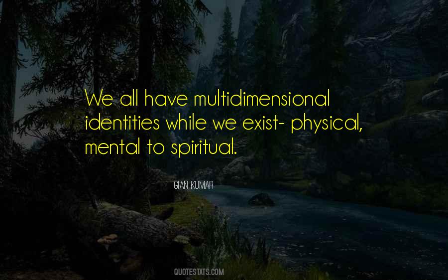 Quotes About Multidimensional #1557829