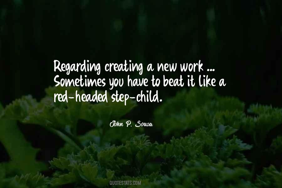 Quotes About Creating New Things #175648