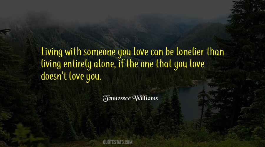 With Someone You Love Quotes #1690090