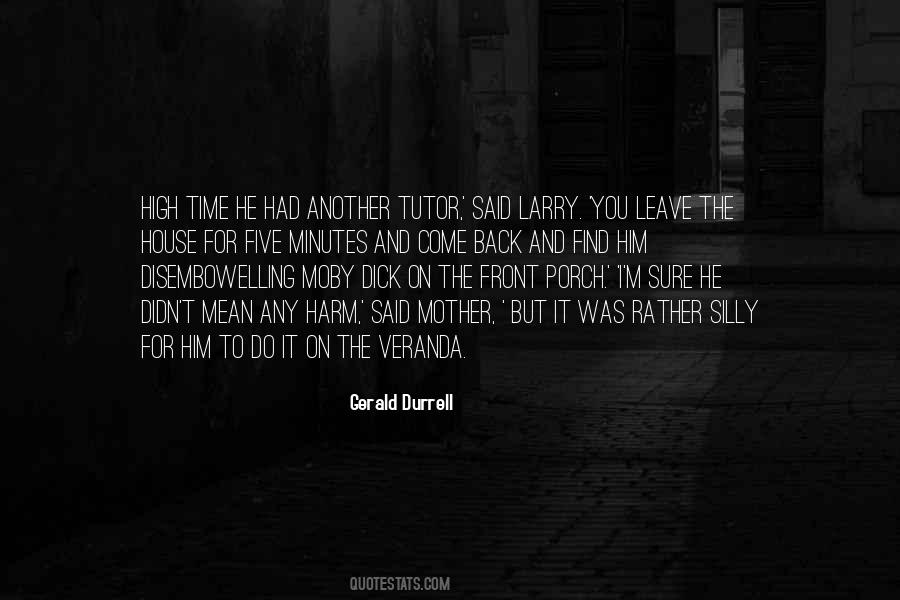 I Mean No Harm Quotes #1176184