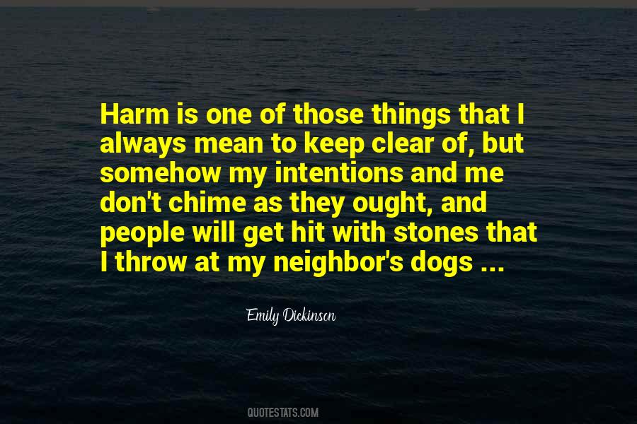 I Mean No Harm Quotes #1185409