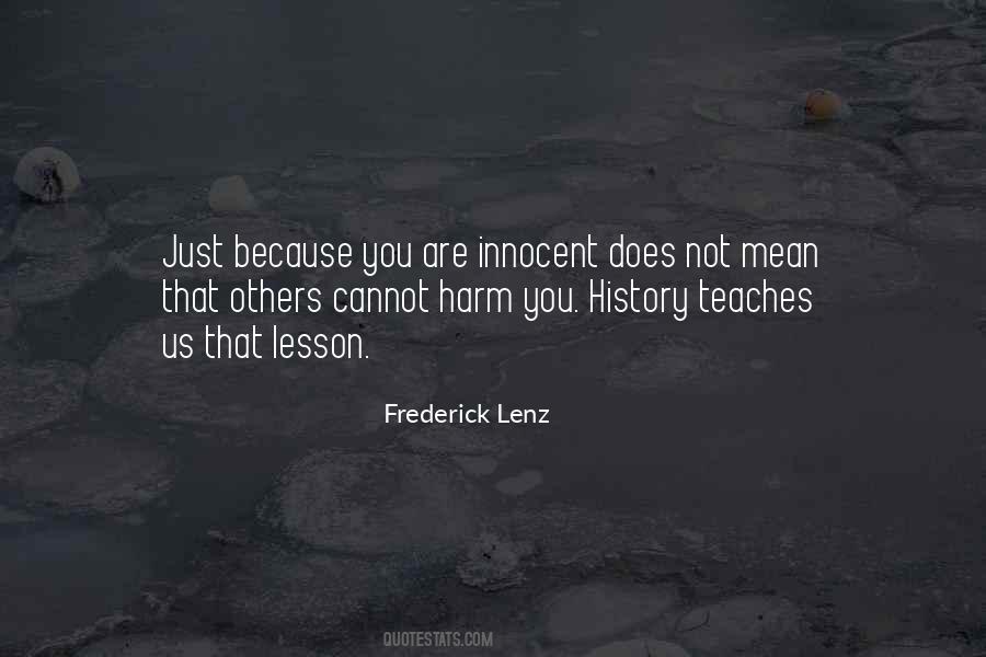 I Mean No Harm Quotes #63558