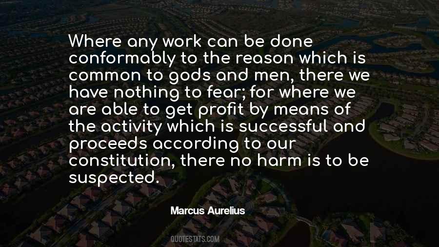 I Mean No Harm Quotes #752632