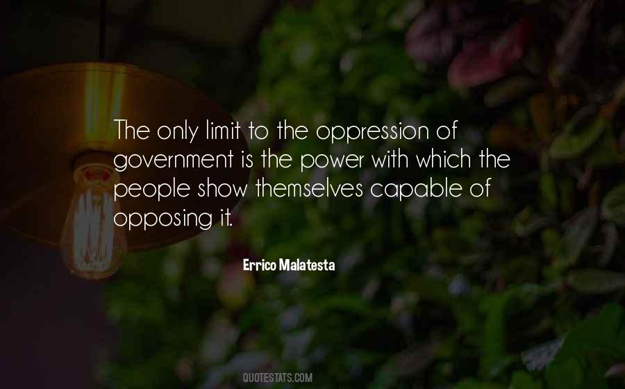 Quotes About Government Oppression #291556