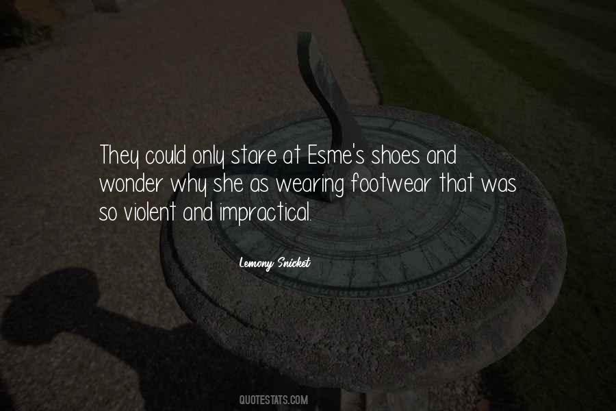 Quotes About Footwear #1018292 Quotes About Footwear #1018292