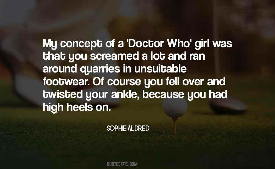 Quotes About Footwear #55714 Quotes About Footwear #55714