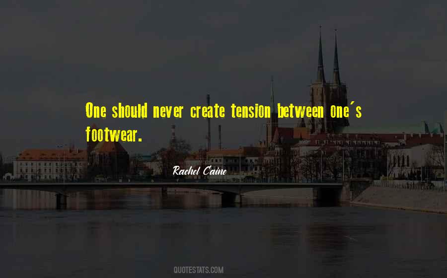 Quotes About Footwear #563585 Quotes About Footwear #563585