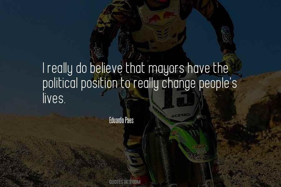 Change Its Position Quotes #123269