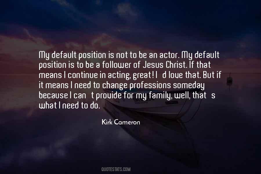 Change Its Position Quotes #168553