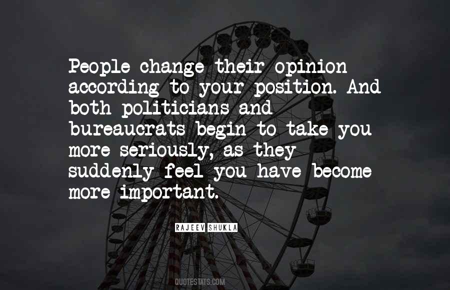 Change Its Position Quotes #491817