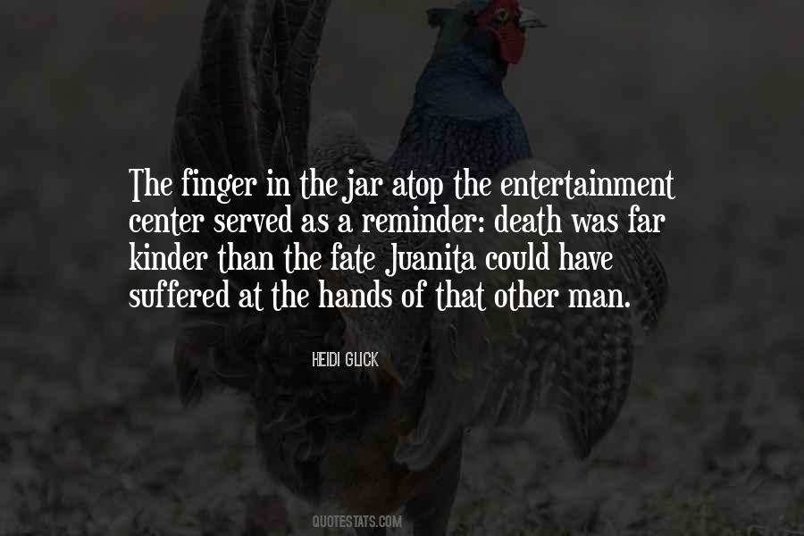 Entertainment Inspirational Quotes #1586184