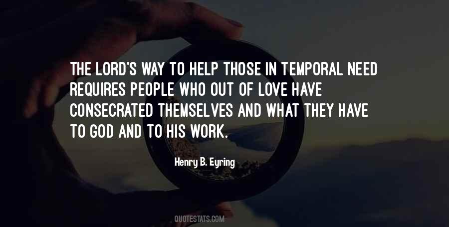 Quotes About The Lord's Love #534420