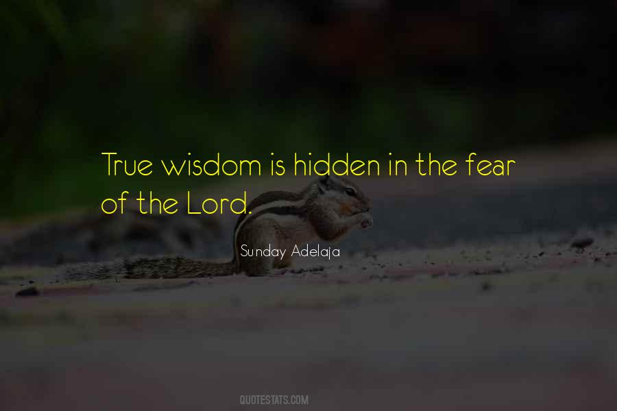 The Fear Of The Lord Quotes #1358007