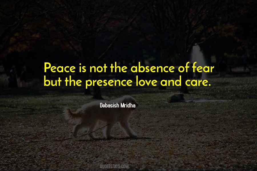 Quotes About 'courage Is Not The Absence Of Fear' #1616272