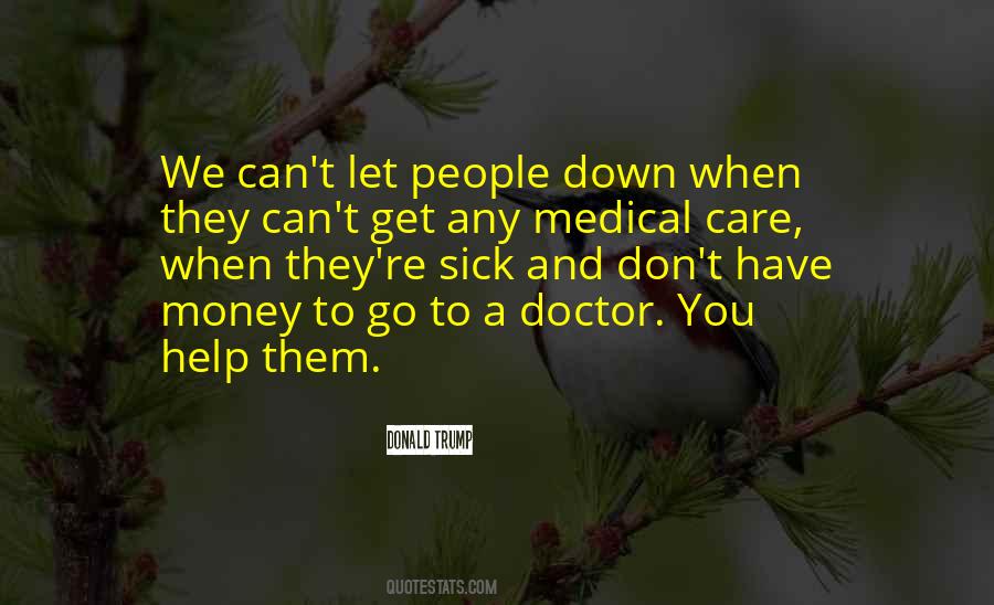 Quotes About Medical Care #68911