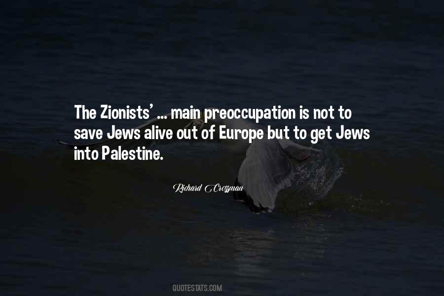 Quotes About Zionists #25913