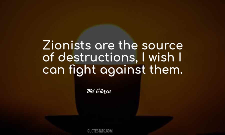 Quotes About Zionists #420537