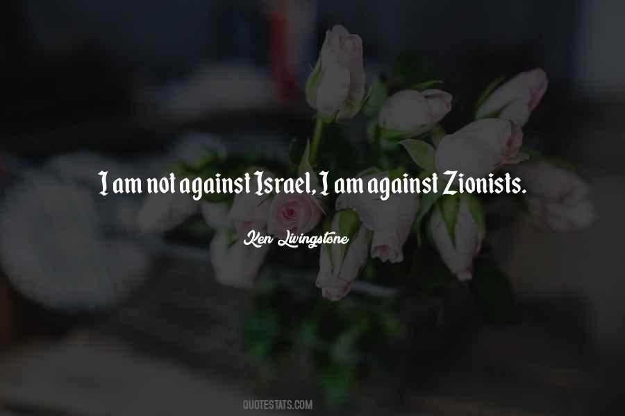 Quotes About Zionists #773689