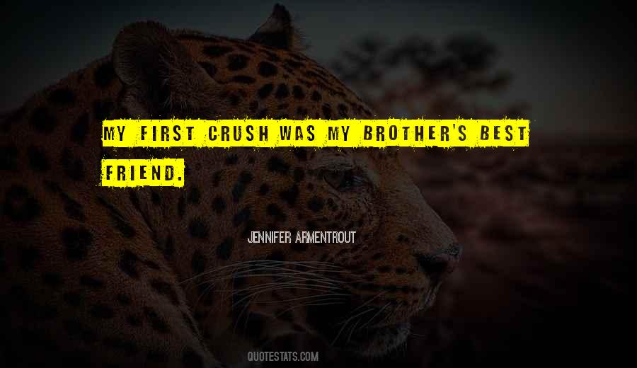 First Crush Quotes #1370931