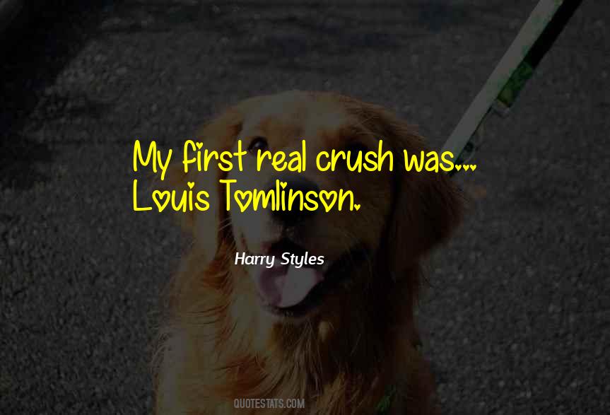First Crush Quotes #511765