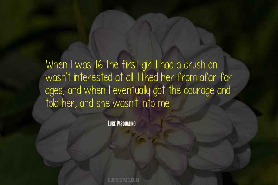 First Crush Quotes #747227