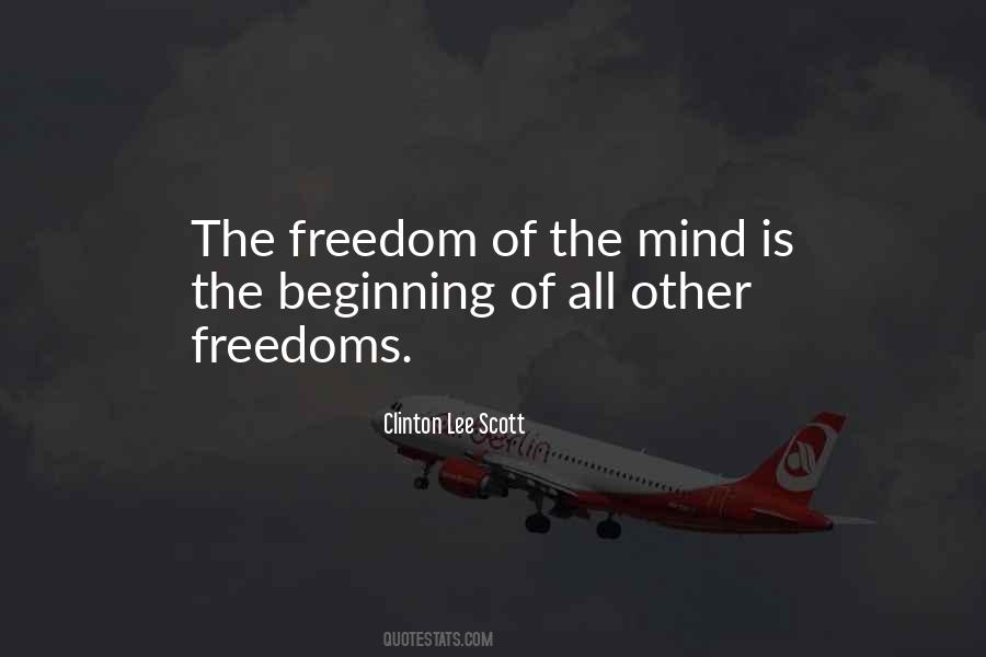 Quotes About Freedom Of The Mind #1482614