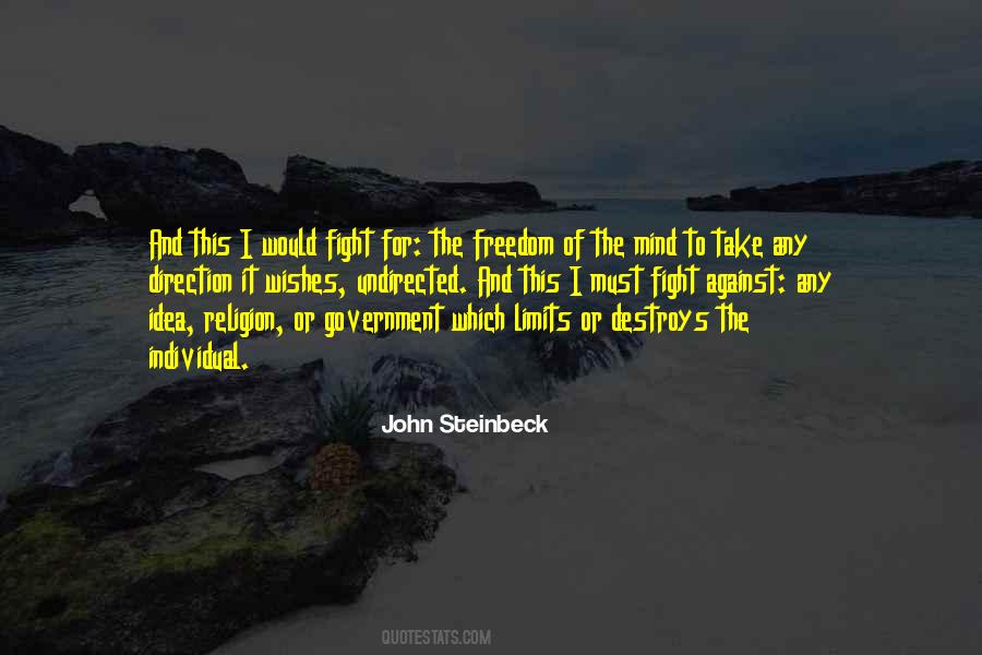 Quotes About Freedom Of The Mind #1543983