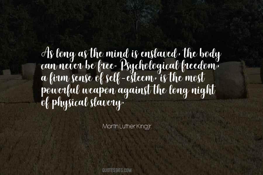 Quotes About Freedom Of The Mind #881932