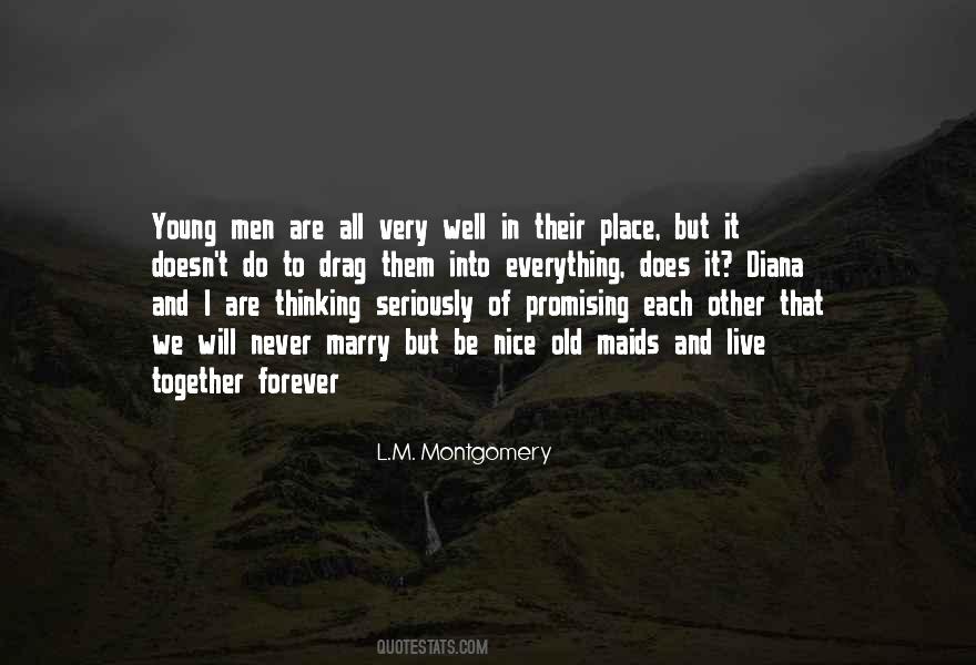 Quotes About Young And Old Together #1742424