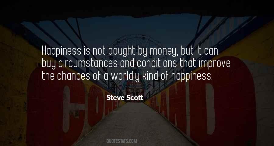 Quotes About Money Can't Buy Happiness #1050737