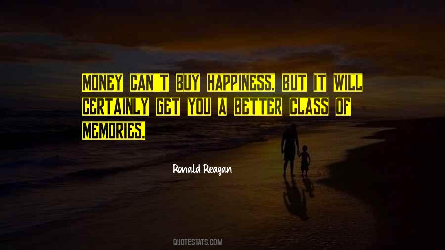 Quotes About Money Can't Buy Happiness #1437434