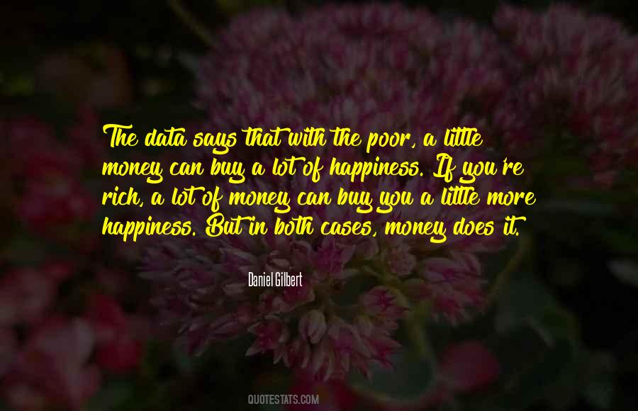 Quotes About Money Can't Buy Happiness #1502386