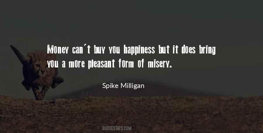 Quotes About Money Can't Buy Happiness #447987