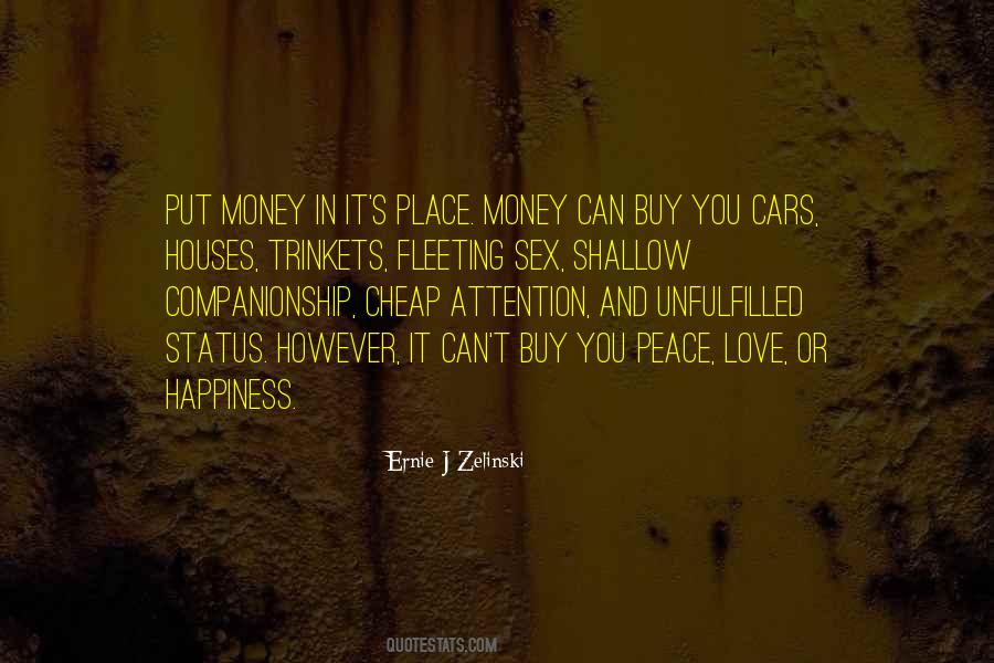 Quotes About Money Can't Buy Happiness #611194