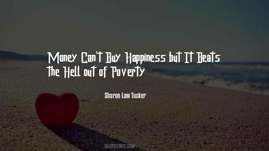 Quotes About Money Can't Buy Happiness #821087